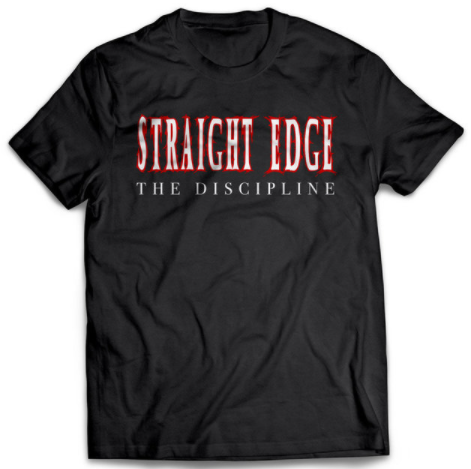 Straight Edge -The Discipline- T-SHIRT (UNISEX) (6883403857965)